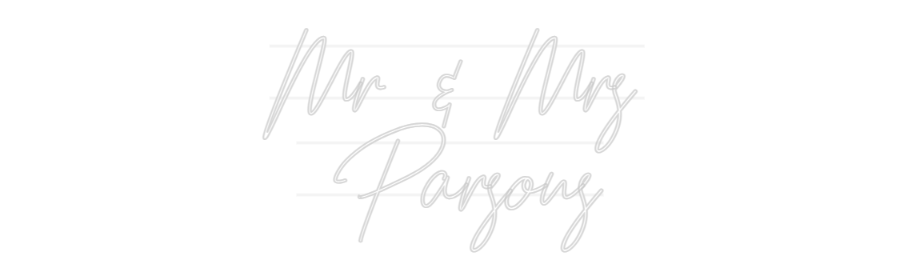 Custom Neon: Mr & Mrs
 Pa...