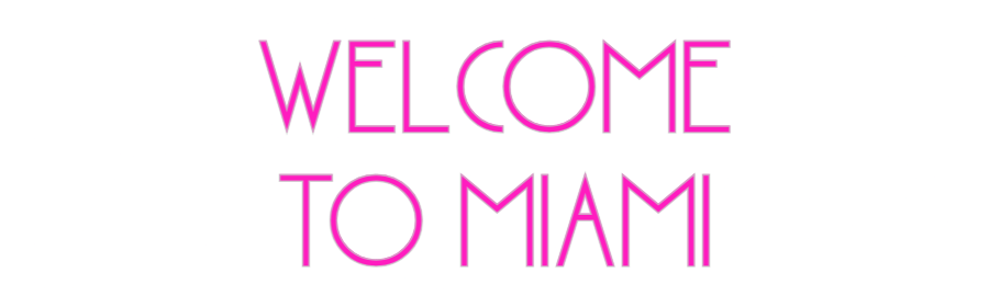 Custom Neon: WELCOME
TO M...