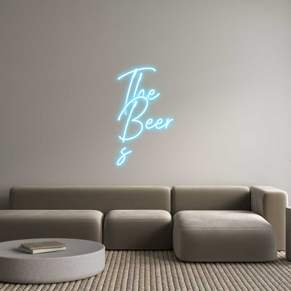 Custom Neon: The
Beer
s