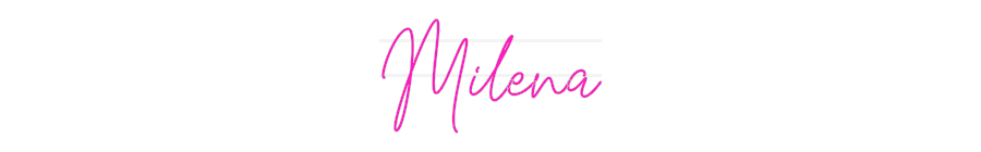 Custom Neon: Milena