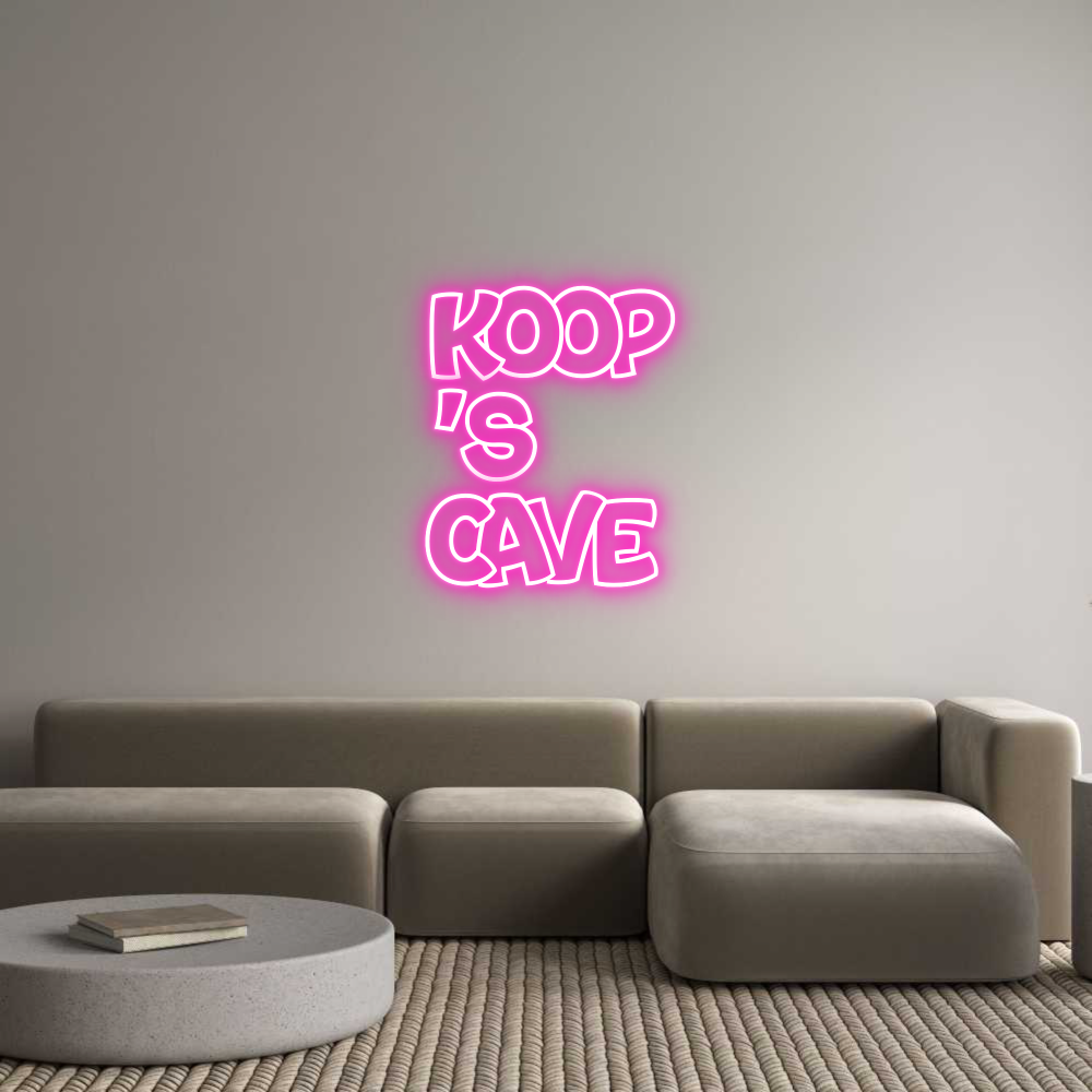 Custom Neon: Koop
’s
cave