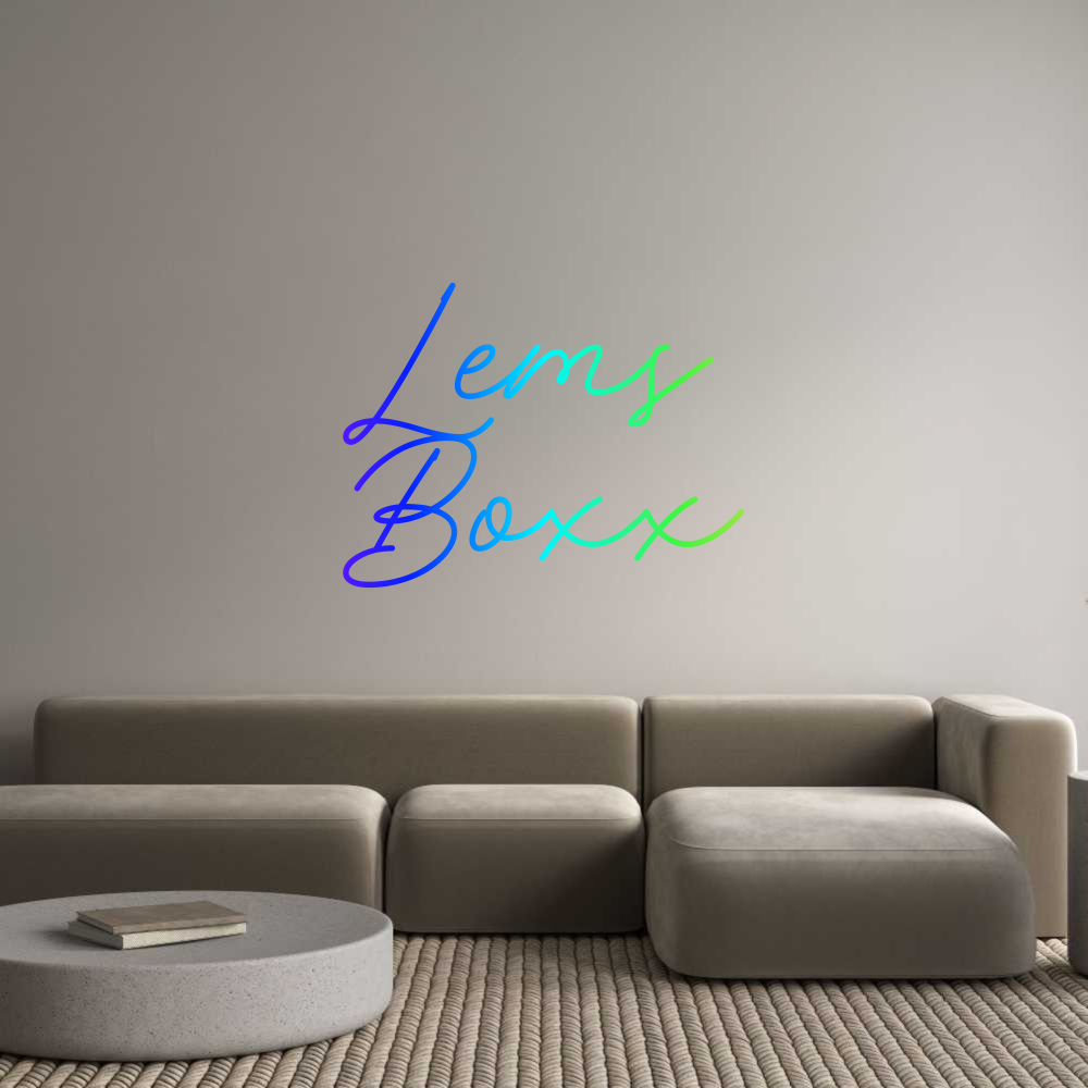 Custom Neon: Lems
Boxx