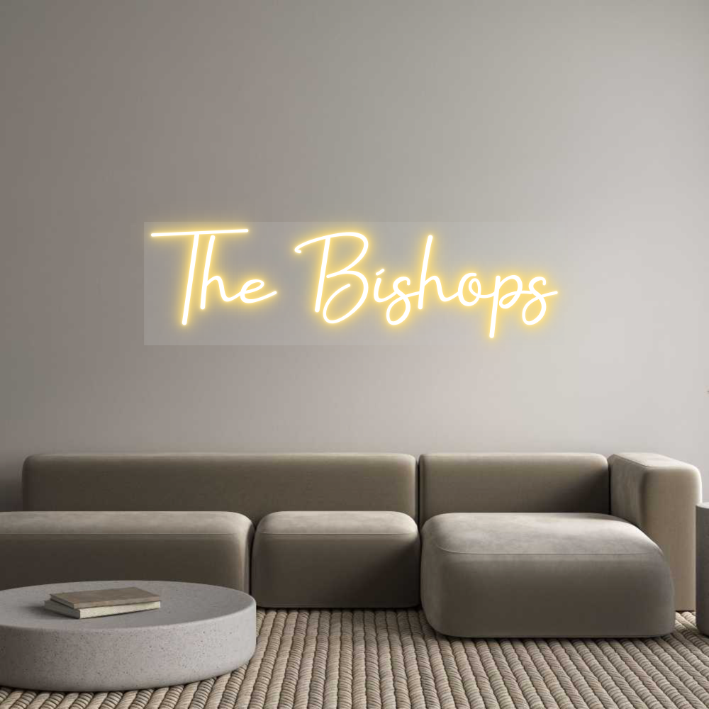 Custom Neon: The Bishops