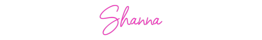 Custom Neon: Shanna