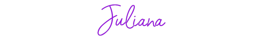 Custom Neon: Juliana