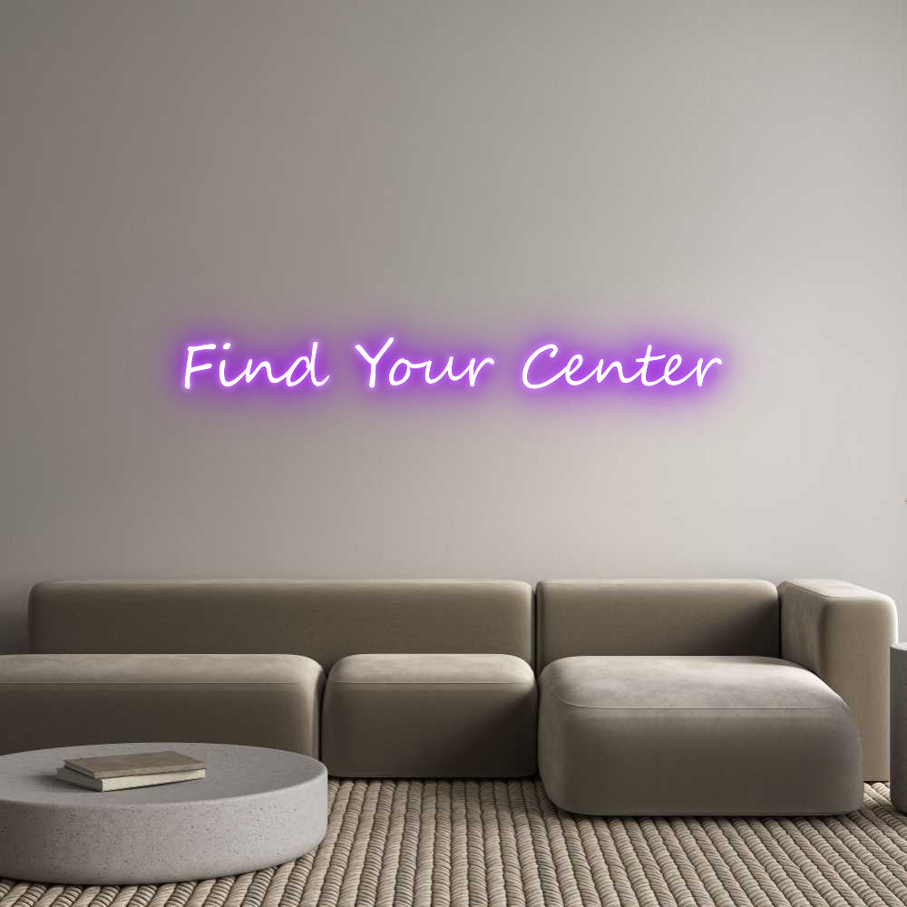 Custom Neon: Find Your Cen...