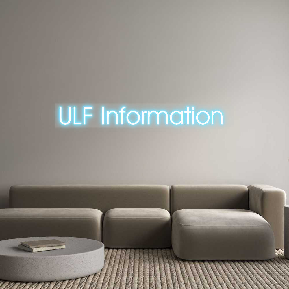 Custom Neon: ULF Informati...