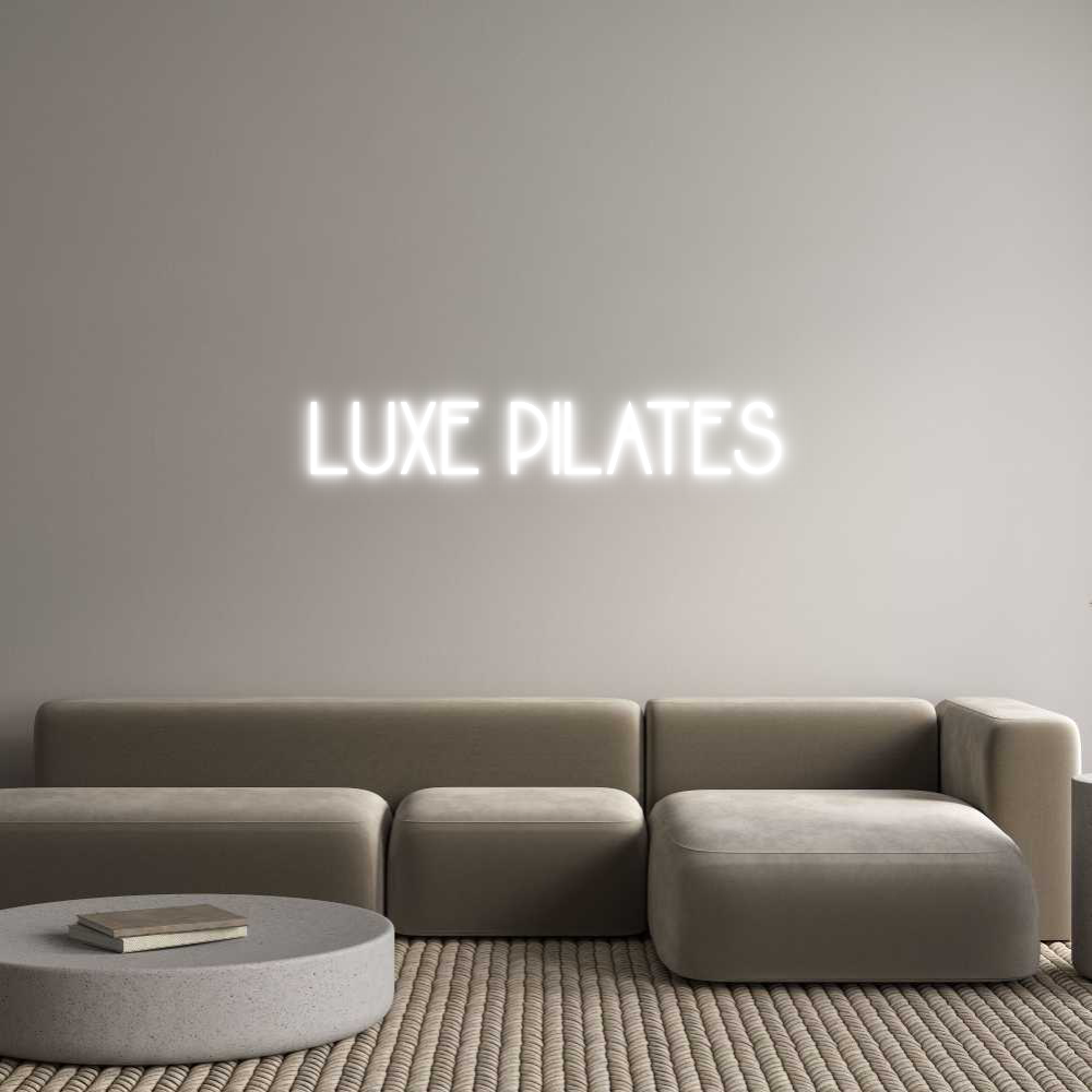 Custom Neon: LUXE PILATES