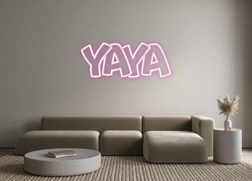 Custom Neon: Yaya