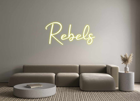 Custom Neon: Rebels