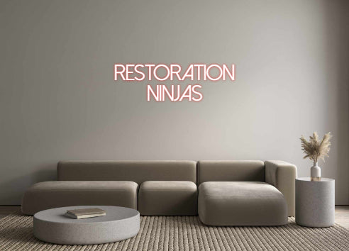 Custom Neon: RESTORATION
...