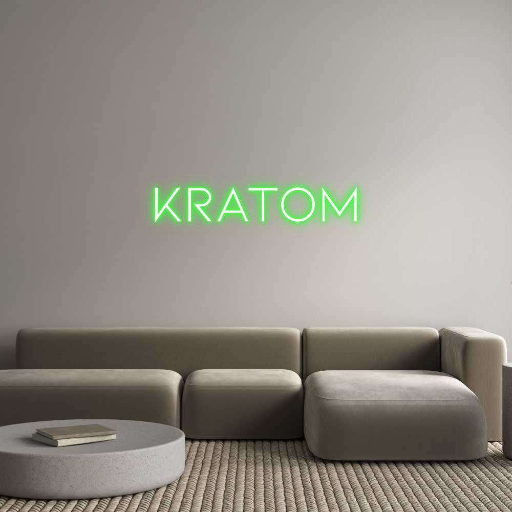 Custom Neon: Kratom