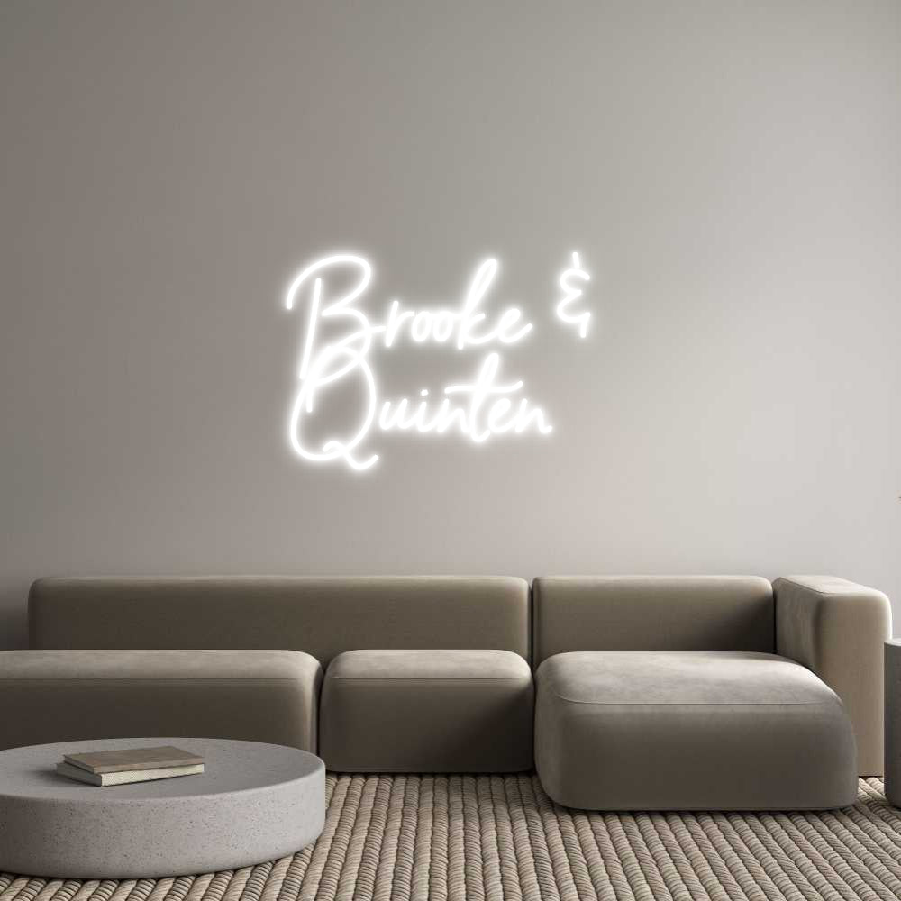 Custom Neon: Brooke & 
Qu...