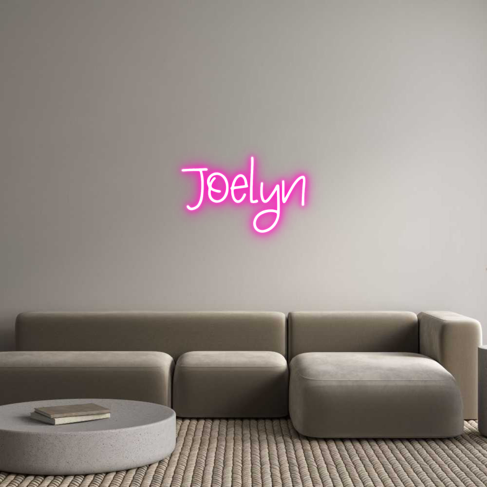 Custom Neon: Joelyn