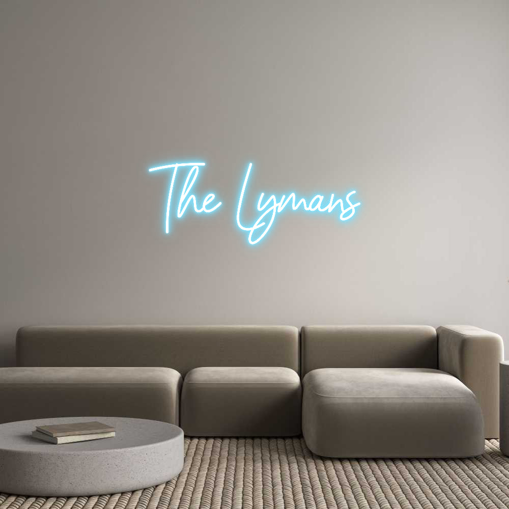 Custom Neon: The Lymans